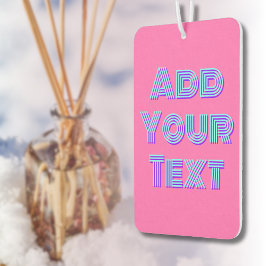 Türkis 3D Indigo Modern Name Funny Hot Pink Autolufterfrischer