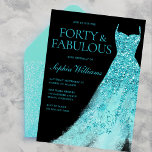 Türkis Sparkle Dress Black 40. Geburtstag Party Einladung<br><div class="desc">Türkisblaues Sparkle Dress Schwarz 40. Geburtstag Party Einladung. Vierzig & Fabulous!! Änderungen der Einladung und der entsprechenden Artikel in unserem Shop</div>