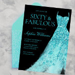 Türkis Sparkle Gown & Black 60. Geburtstag Einladung<br><div class="desc">Türkis Sparkle Gown & Black 60. Geburtstag Einladung Variationen zur Einladung und passende Artikel in unserem Shop</div>