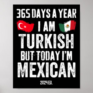 Türkisch, aber heute bin ich Mexikaner Lustiger Ci Poster
