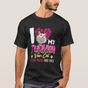 Türkisch Van Katze ICH LIEBE MEINE TÜRKISCHE VAN B T-Shirt