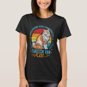 Türkische Van MEDIZIN FÜR GLÜCK TÜRKISCHE VAN KATZ T-Shirt