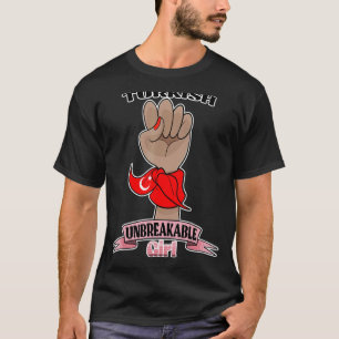 Türkisches Mädchen unzerbrechlich I Türkisches Erb T-Shirt