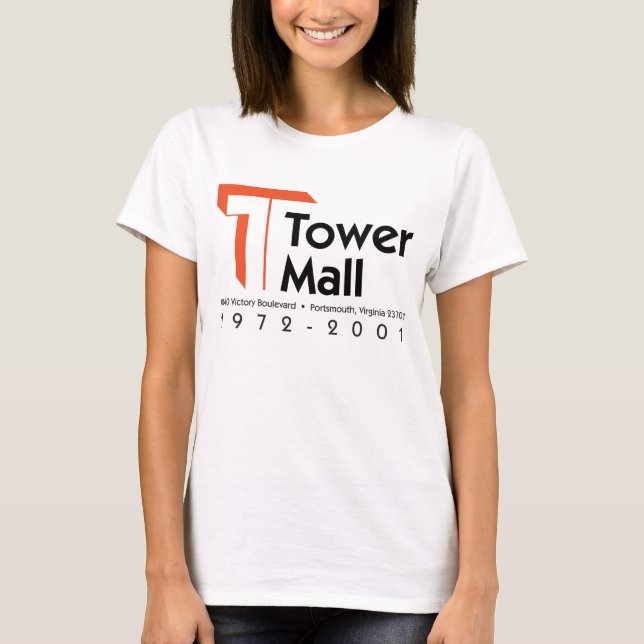 Turm-Mall 1972-2001 T-Shirt (Vorderseite)