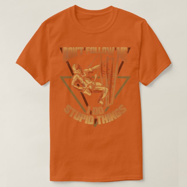 Turmkletterwand Klettern elektrische Arbeit T-Shirt (Design vorne)