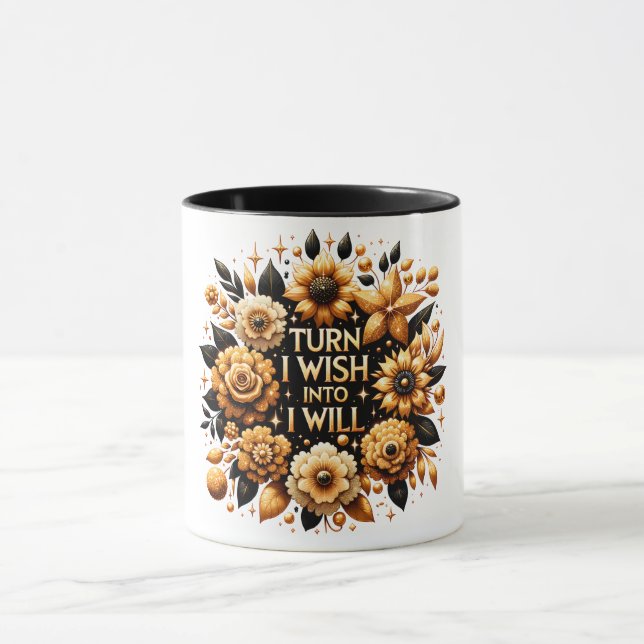 Turn I wish into I will Tasse (Zentrum)