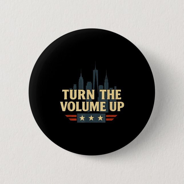 Turn The Volume Up  Button (Vorderseite)