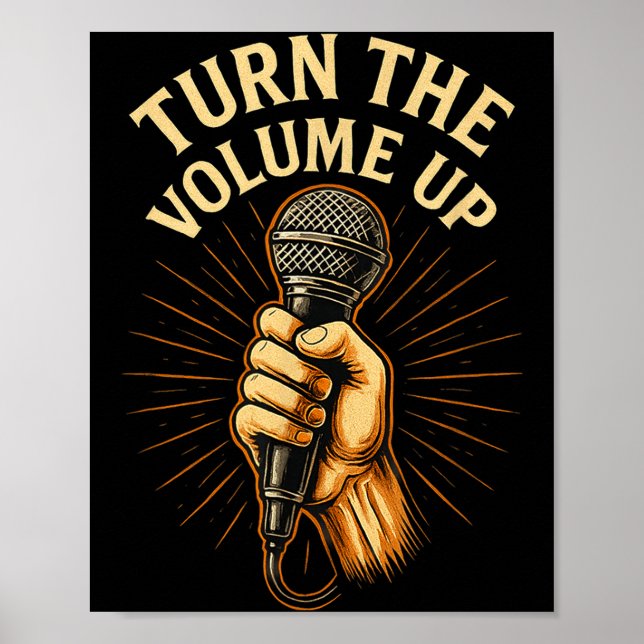 Turn The Volume Up  Poster (Vorne)