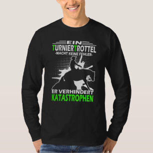 Turnier-Rotspruch für Western Reiten und Westen T-Shirt
