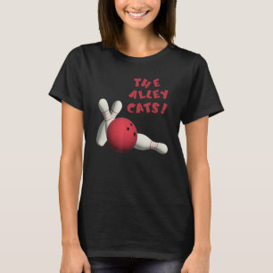 Turniere für niedliche Alley Cats Bowlers T-Shirt