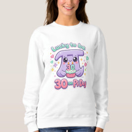 Turning 30 on Pi Day Birthday Design - Math Lover' Sweatshirt