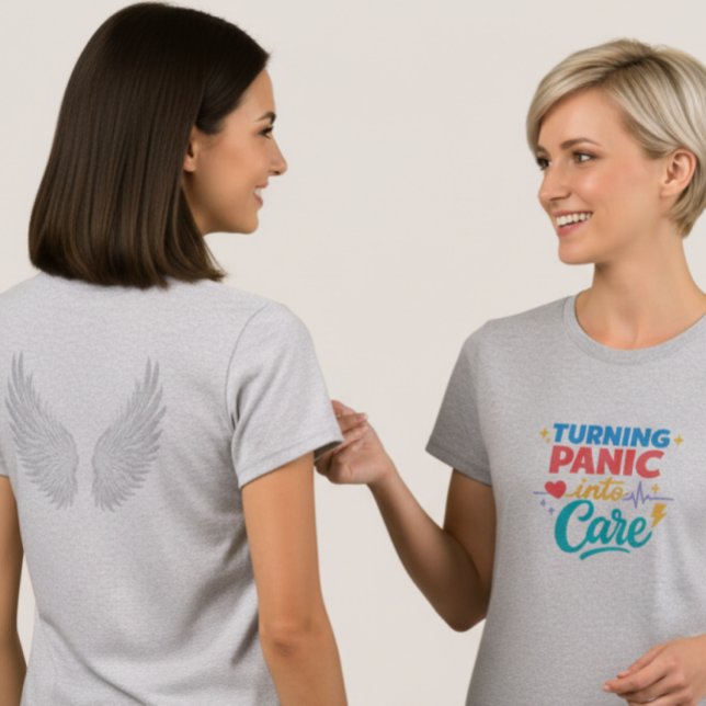 Turning Panic into Care Frontline Nurse T-Shirt (Von Creator hochgeladen)