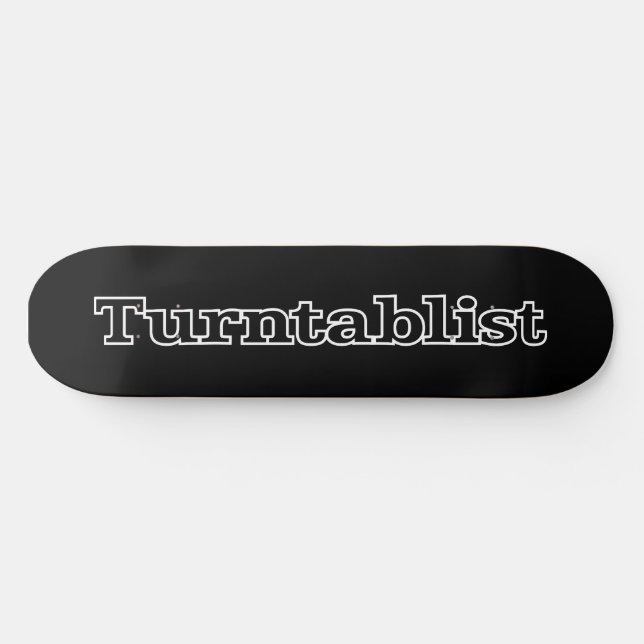 Turntablist Skateboard (Horizontal)