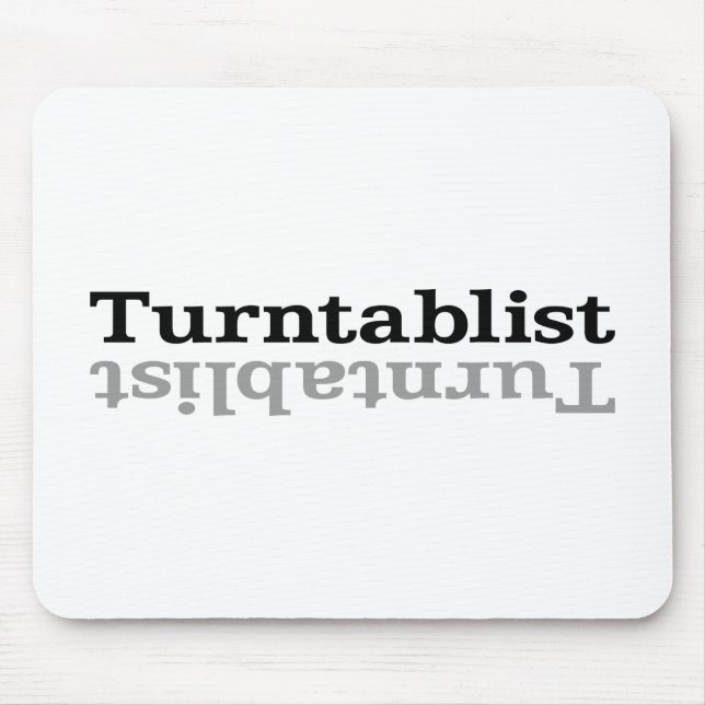 Turntablist ʇ sıklamʇɹ n mousepad (Vorne)