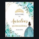 Turquoise Blue Floral Quinceañera Birthday Welcome Poster<br><div class="desc">(c) The Happy Cat Studio</div>