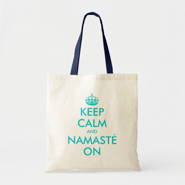 Turquoise Keep Calm and Namasté sur le sac fourre- (Devant)