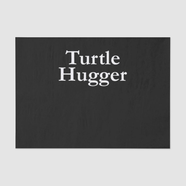 Turtle Lover | Turtle Hugger Seidenpapier (Vorderseite)