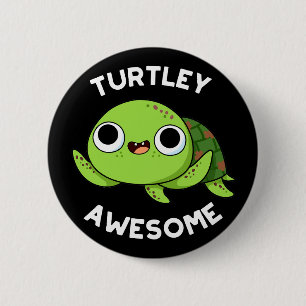 Turtle Phantastisch Funny Turtle Puff Dark BG Button