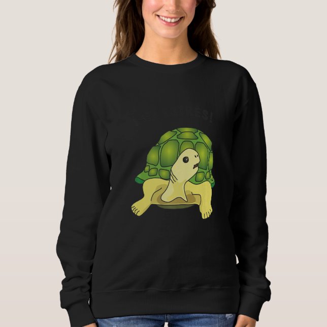 Turtle  saying  Sin estres No stress Sweatshirt (Vorderseite)