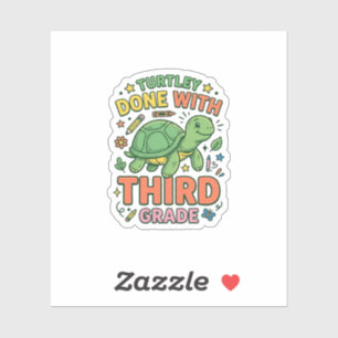 Turtley Fertig mit der dritten Klasse Turtle-Schul Aufkleber