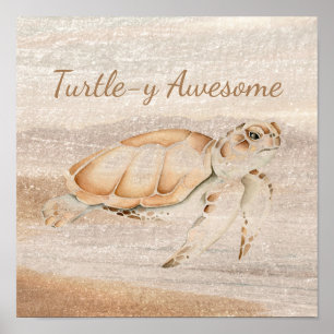 Turtley Phantastisch Sea Turtle Ocean Sea Animal A Poster