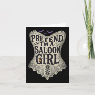 Tuscheln Sie vor, ich sei ein Saloon-Mädchen Weste Karte