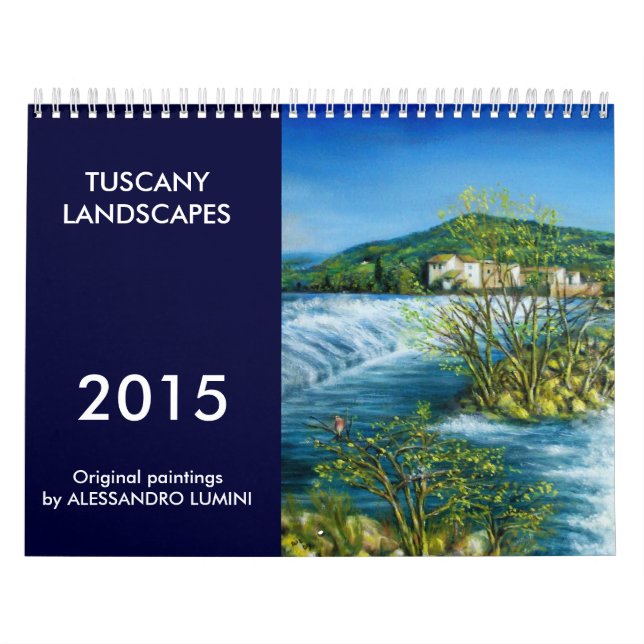TUSKANISCHE LANDSCHAFTEN 2015 KALENDER (Titelbild)