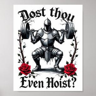Tust du sogar Hanteln stemmen Ritter Gewichtheber Poster