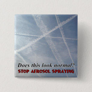 Tut diesen Blick normalen Chemtrail Knopf Button