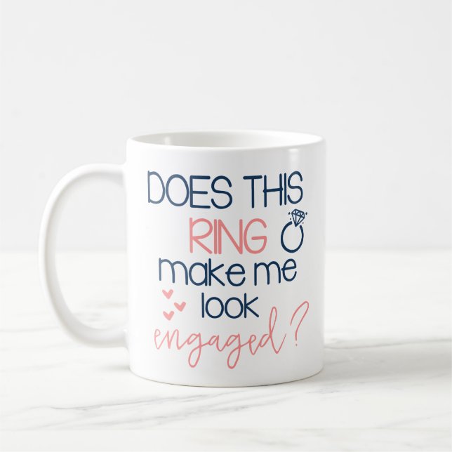 Tut diesen Ring lassen mich verlobte Kaffee-Tasse Kaffeetasse (Links)