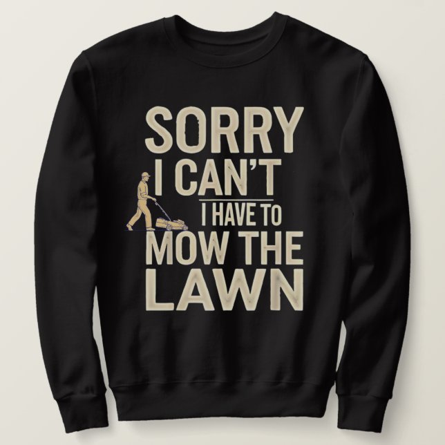Tut mir leid, das kann ich nicht, ich muss den Ras Sweatshirt (Design vorne)