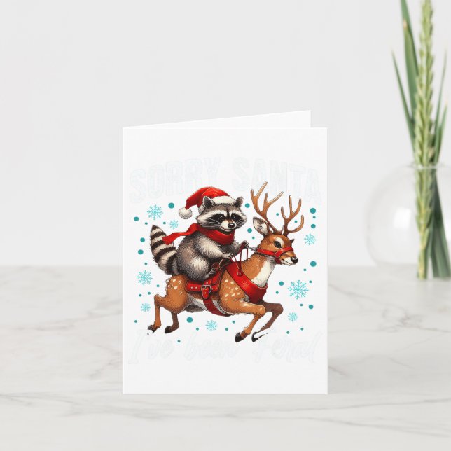Tut mir leid, dass Santa I Feral Niedlich Raccoon  Karte (Vorderseite)