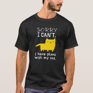 Tut mir leid, ich kann mit meinem Katzenkessel Kit T-Shirt