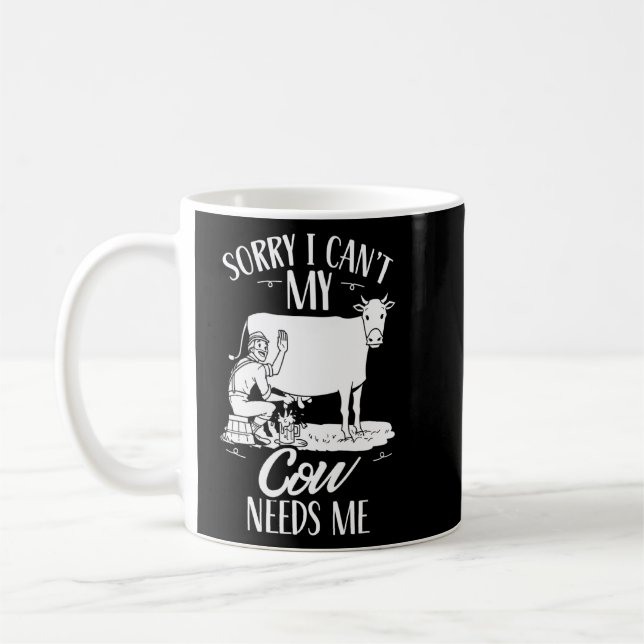 Tut mir leid, meine Kuh braucht keine Kühe Kaffeetasse (Links)