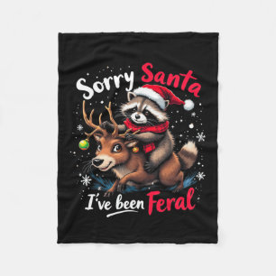 Tut mir leid, Santa Ich war Feral Raccoon Funny Ch Fleecedecke