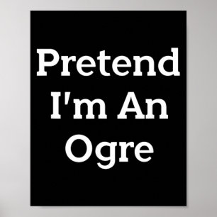 Tüte dich als Oger-Kostüm-Party Lustiger Halloween Poster