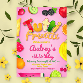 Tutti Fruitti - Frucht Geburtstagsparty Einladung
