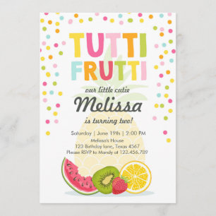 Tutti frutti invitation de fête Tutti frutti anniv