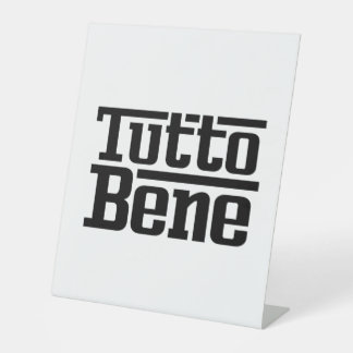 Tutto Bene Sockelschild