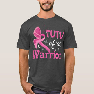 Tutu von Frauen, die Brustkrebs in einem Krieg hab T-Shirt