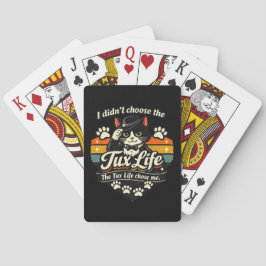 Tux Life hat mich auserwählt Lustige Katze Spielkarten