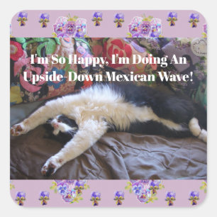 Tuxedo Cat Funny Niedlich, ein Mexikanisches Wave  Quadratischer Aufkleber