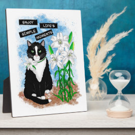 Tuxedo Cat und Lilies | Inspiration Zitat Fotoplatte