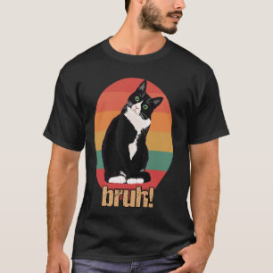 Tuxedo-Katze Retro-Kreis Bruh-Spruch Mütter Vater T-Shirt
