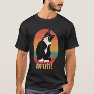 Tuxedo-Katze Retro-Kreis Bruh-Spruch Mütter Vater T-Shirt