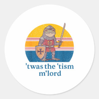 Twas The Tism M Lord Frog Knight - Autism Awarenes Runder Aufkleber
