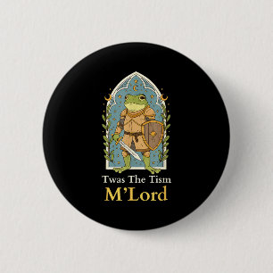 Twas The Tism M Lord Frog Knight - Autismus-Bewuss Button