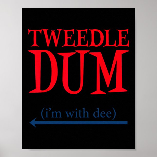 Tweedle Dum Ich bin mit Dee - Lazy Couple Hallowee Poster (Vorne)