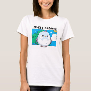 Tweet Dreams Bird T - Shirt