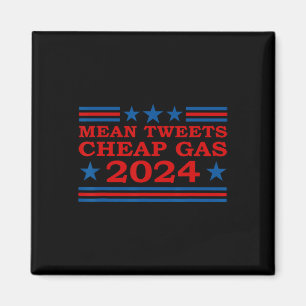 Tweete billige Gas 2024 Funny Pro-Trump-Wahl Magnet